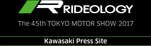 Kawasaki Press Site -  The 45th Tokyo Motor Show 2017 -